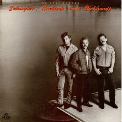 Schuyler / Knobloch And Bickhardt - No Easy Horses