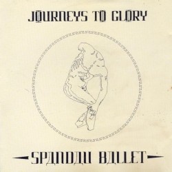 Spandau Ballet - Journey To Glory Spandau Ballet - Journey To Glory