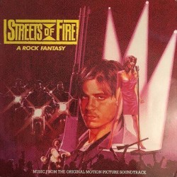 Soundtrack - Streets Of Fire Soundtrack - Streets Of Fire