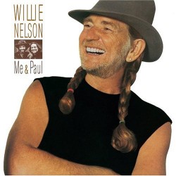 Willie Nelson - Me And Paul Willie Nelson - Me And Paul
