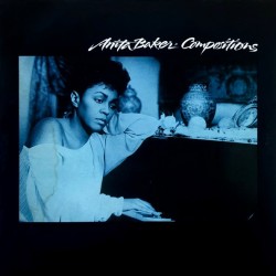 Anita Baker - Compositions Anita Baker - Compositions