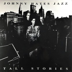Johnny Hates Jazz - Tall Stories Johnny Hates Jazz - Tall Stories