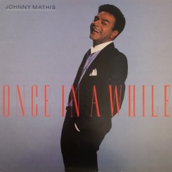 Johnny Mathis - Once In A While Johnny Mathis - Once In A While