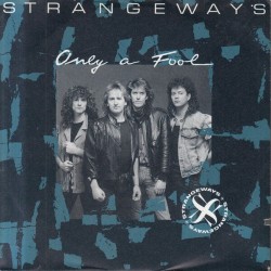 Strangeways - Only A Fool - Maxi Single Strangeways - Only A Fool - Maxi Single