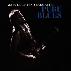Alvin Lee & Ten Years After : Pure Blues - CD Alvin Lee & Ten Years After : Pure Blues - CD
