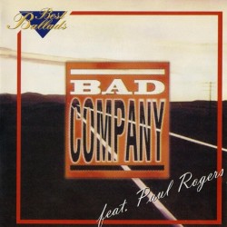 Bad Company Feat. Paul Rodgers : Best Ballads > CD Bad Company Feat. Paul Rodgers : Best Ballads > CD