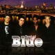Blue : Best Of Blue > CD Blue : Best Of Blue > CD