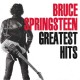 Bruce Springsteen : Greatest Hits > CD Bruce Springsteen : Greatest Hits > CD