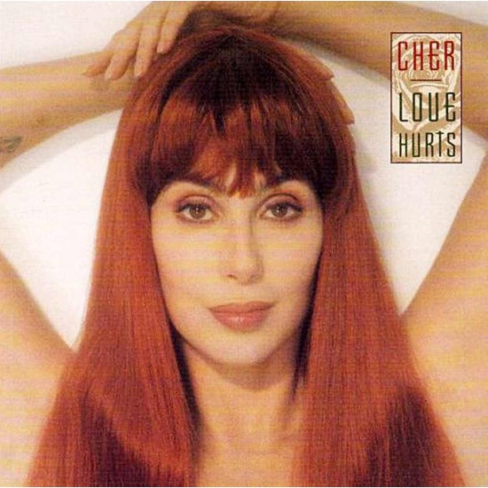 Cher : Love Hurts - CD Cher : Love Hurts - CD