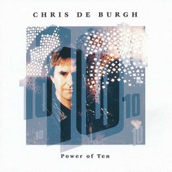 Chris De Burgh : Power Of Ten > CD