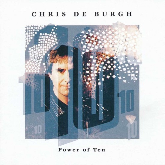 Chris De Burgh : Power Of Ten > CD