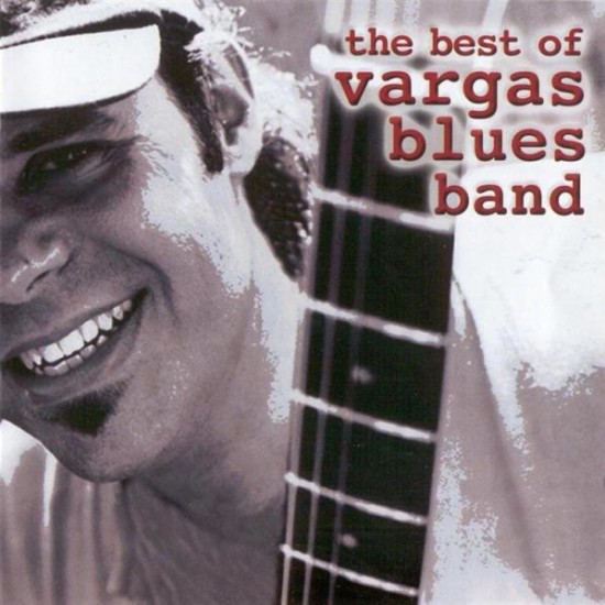 Vargas Blues Band : The Best Of > CD Vargas Blues Band : The Best Of > CD
