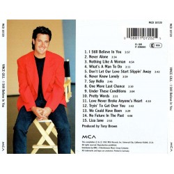 Vince Gill - I Still Believe In You > CD Vince Gill - I Still Believe In You > CD
