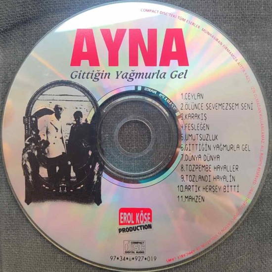 Ayna : Gittiğin Yağmurla Gel > CD