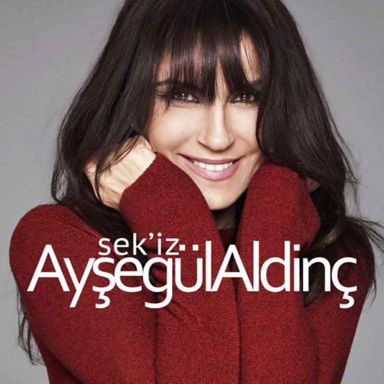 Ayşegül Aldinç : Sek'iz > CD Ayşegül Aldinç : Sek'iz > CD