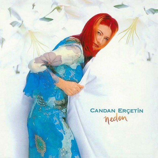 Candan Erçetin : Neden > CD Candan Erçetin : Neden > CD