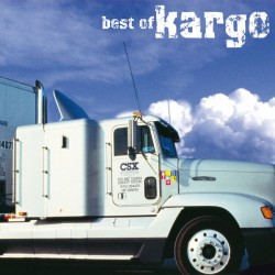 Kargo : Best Of Kargo - CD Kargo : Best Of Kargo - CD