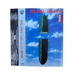 Bob James / Earl Klugh : Cool > KASET Bob James / Earl Klugh : Cool > KASET