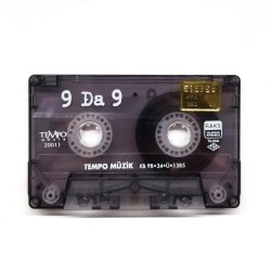 9 Da 9 : Çeşitli Sanatçılar > KASET 9 Da 9 : Çeşitli Sanatçılar > KASET