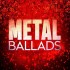 METAL BALLADS